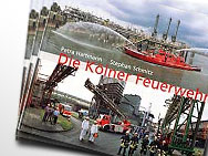 Erste Auflage von 1997: Das Buch „Die Kölner Feuerwehr“ von Schmitz & Hartmann